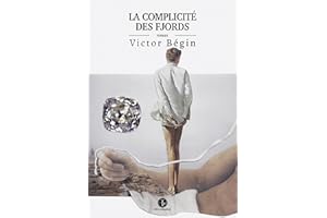 La complicité des fjords (French Edition)
