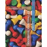 EP Preschool Workbook Color Edition: Part of Easy Peasy All-in-One Homeschool
