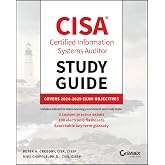 CISA Certified Information Systems Auditor Study Guide: Covers 2024 - 2029 Exam Objectives (Sybex Study Guide)