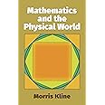Mathematics and the Physical World (Dover Books on Mathematics)