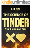 The Science of Tinder: The Guide for Men