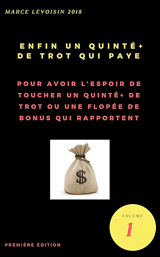 Download Enfin un quinté + de trot qui paye !!! PDF