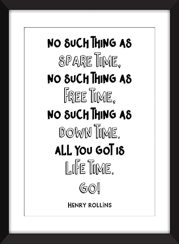 Henry Rollins No Such Thing As Spare Time Quote Unframed Print Ungerahmter Druck Amazon De Handmade amazon de