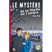 Le Mystère de la fillette de l'ombre (French Edition) book cover Le Mystère de la fillette de l'ombre (French Edition) book cover
