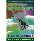 Foreigner (The Quintaglio Ascension Book 3) (English Edition)