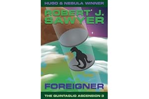 Foreigner (The Quintaglio Ascension Book 3)