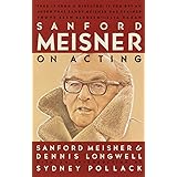 Sanford Meisner on Acting