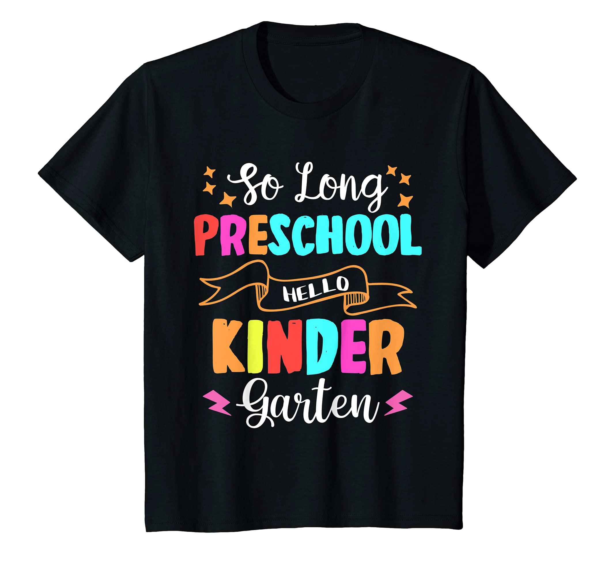 Youth So Long Preschool Hello Kindergarten - Teacher Student T-Shirt