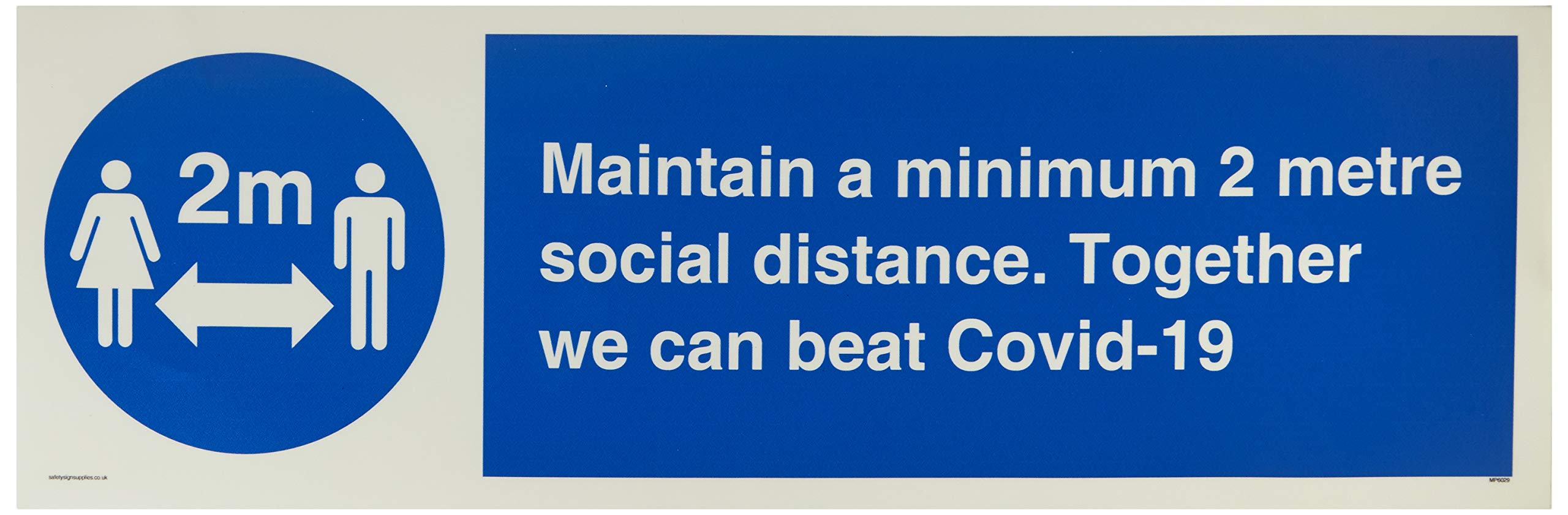 Maintain a minimum 2 metre social distance. Together we can beat Covid-19