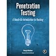Amazon.com: Penetration Testing: A Hands-On Introduction to Hacking ...