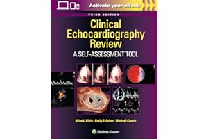 Clinical Echocardiography Review: A Self-Assessment Tool: Print + eBook with Multimedia