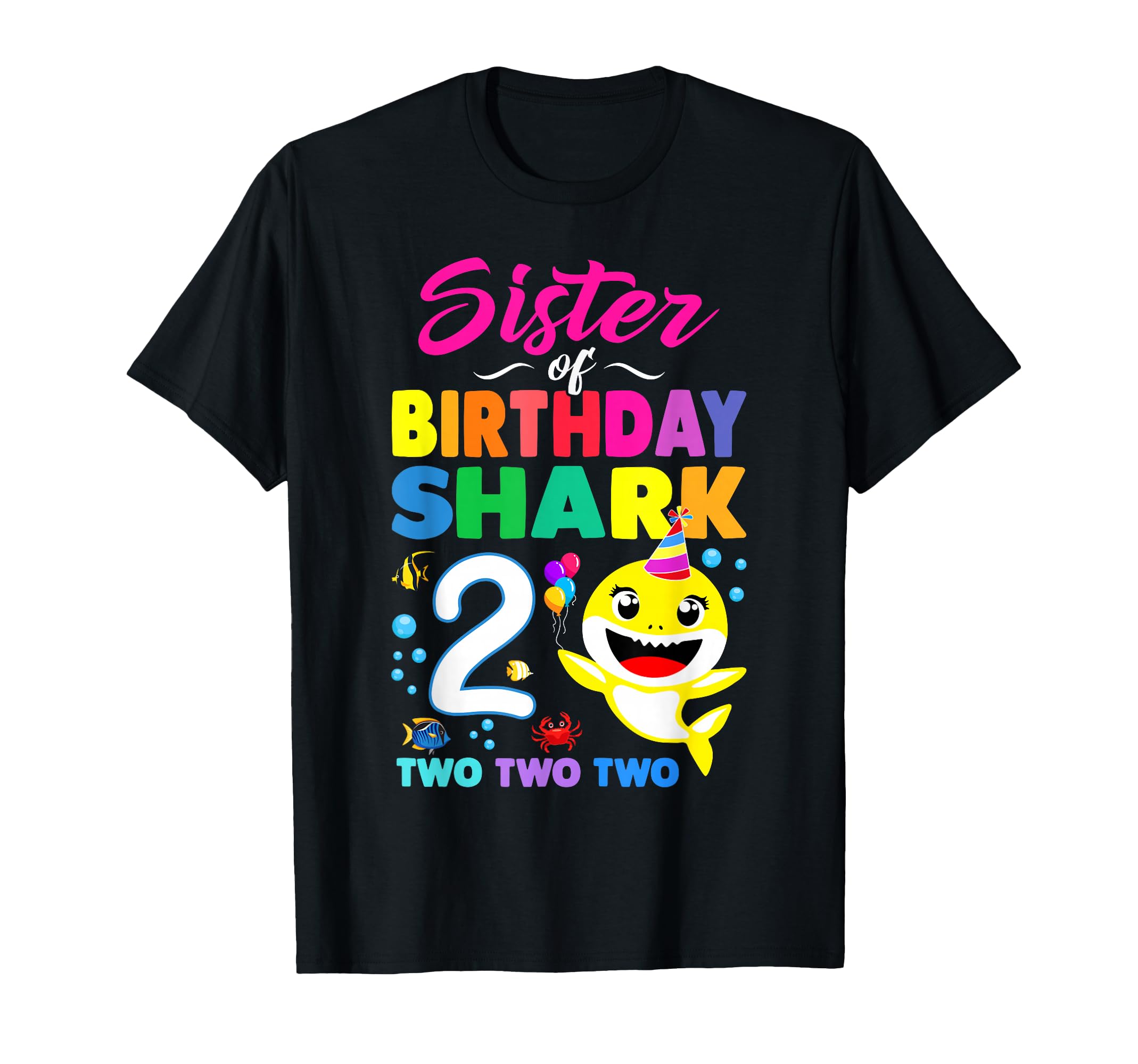 Photo 1 of Sister Of Birthday Shark 2nd Matching Oufit Party For Family T-Shirt