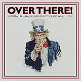 Over There American Songs And Marches Of The Great War 1917 1918 Vol 1 By Various Artists On Amazon Music Amazon Com …in the midst of winter, i found there was, within me, an invincible summer. over there american songs and marches