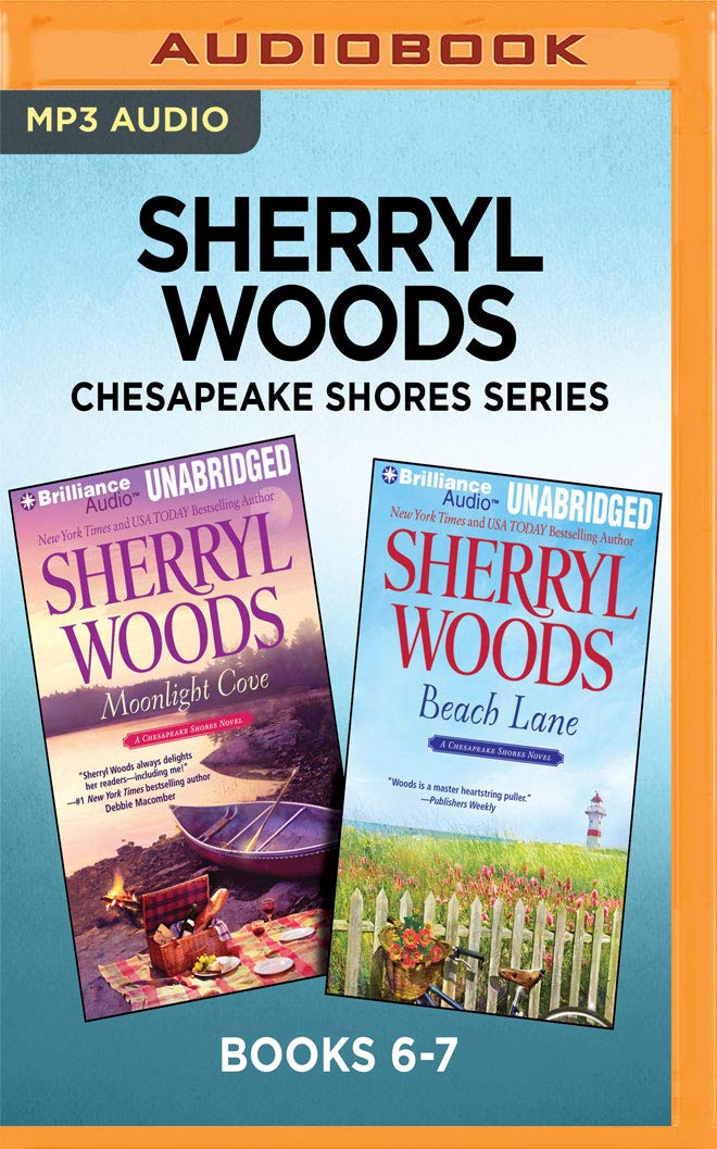 Sherryl Woods Chesapeake Shores Series Books 6 7 Moonlight Cove Beach Lane Woods Sherryl Traister Christina 9781536673326 Amazon Com Books