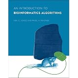 An Introduction to Bioinformatics Algorithms (Computational Molecular Biology)