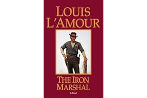 The Iron Marshal: A Novel