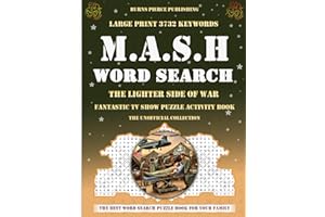 MASH WORD SEARCH: Unofficial Collection - Nostalgic Journey - War Comedy Drama Puzzle Book - Large Print TV Show Activity - Eye Friendly Fun - Iconic ... - Ideal Gift for Fans, Adults, Teens, Seniors