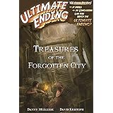 Treasures of the Forgotten City (Ultimate Ending Book 1)