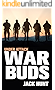 War Buds: Under Attack (A Post-Apocalyptic EMP Thriller)