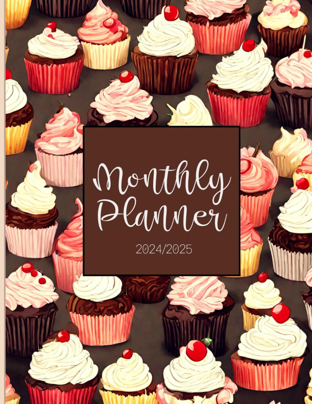 Monthly Planner 2024-2025: 2 Year Organizer With Holidays ( 8 x 11) - Sweet Treats