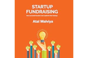 Startup Fundraising: How Successful Founders Raise Capital for Their Startups