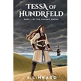 Tessa of Hundrfeld: Book 1 of The Shadow Queen