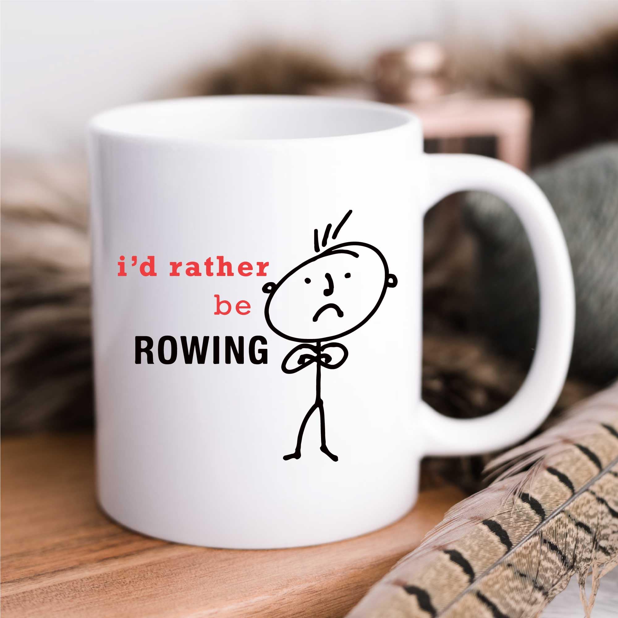 60 Second Makeover Limited Mens I'd Rather Be Rowing Mug Cup Novelty Friend Gift Valentines Gift Dad Friend Boyfriend Brother Uncle