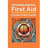 Psychological First Aid: Pocket Field Guide