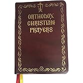 Orthodox Christian Prayers [Prayer Book]