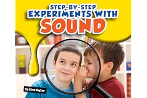 Step-by-Step Experiments with Sound