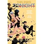 This Ends Tonight #2