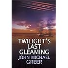 Twilight's Last Gleaming: Updated Edition
