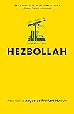 Hezbollah: A Short History | Third Edition - Revised and updated with a new preface, conclusion and an entirely new…