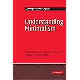 Understanding Minimalism (Cambridge Textbooks in Linguistics)