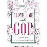 Alone Time with God: 60 Day Devotional Journal