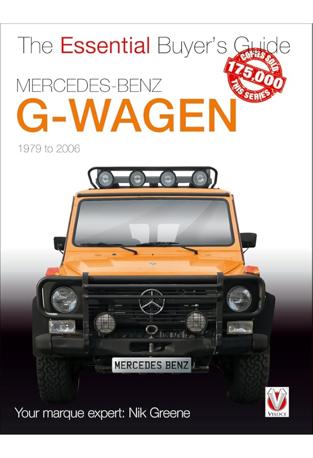 Mercedes-Benz G-Wagen Workshop Manual 1979-1991: Owners Workshop