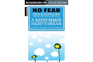 A Midsummer Night's Dream: No Fear Shakespeare Side-by-Side Plain English