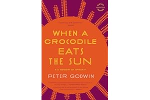 When a Crocodile Eats the Sun: A Memoir of Africa