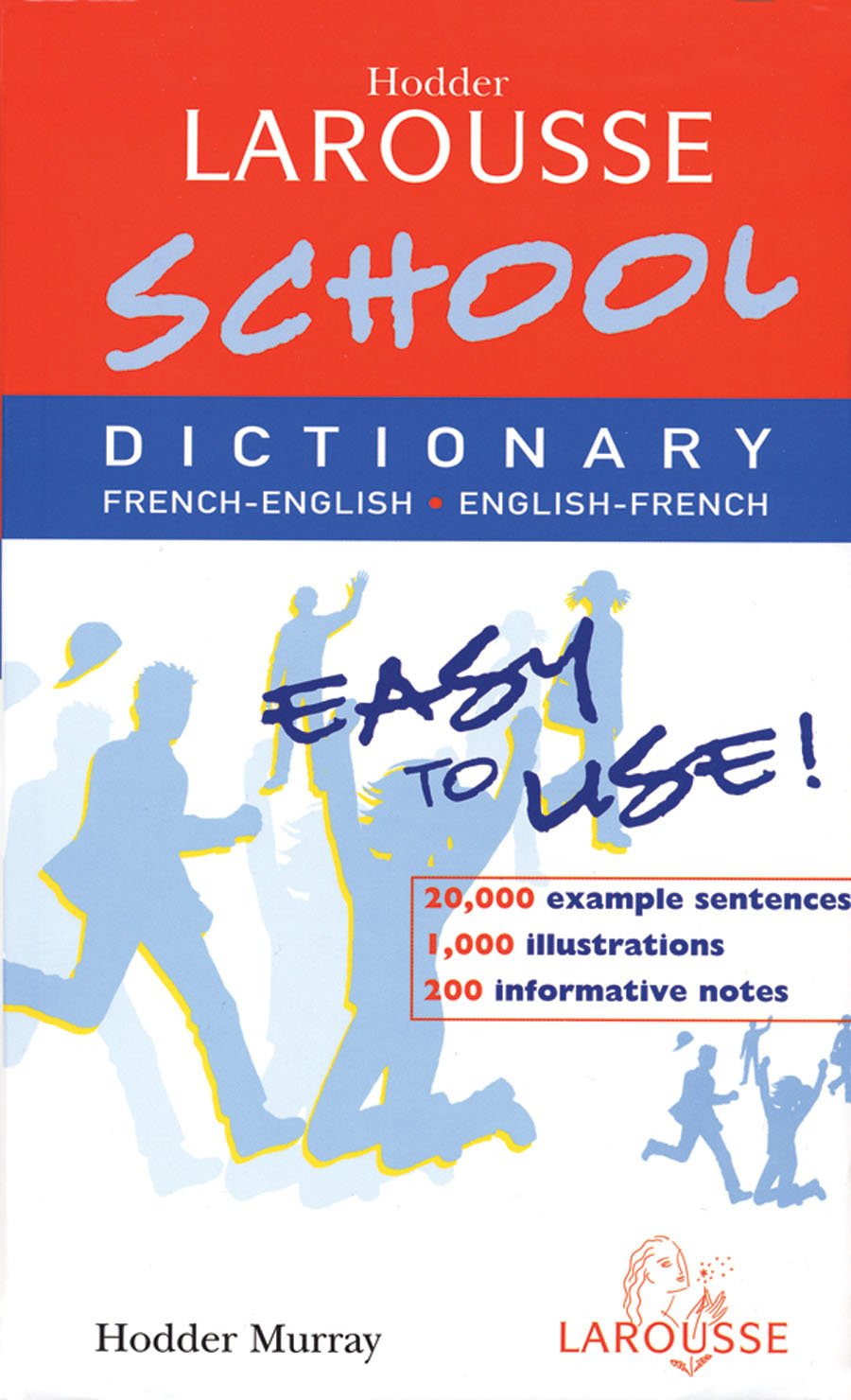 School French Dictionary Hodder Larousse 9780340915172 - 
