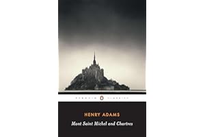 Mont-Saint-Michel and Chartres (Penguin Classics)