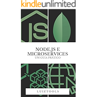 Node.js e Microservices: Um Guia Prático (Portuguese Edition) book cover