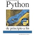El lenguaje de programación Python de principio a fin (Spanish Edition)