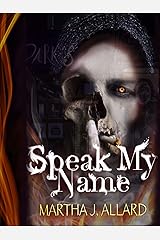 Speak My Name: Part One Kindle Edition