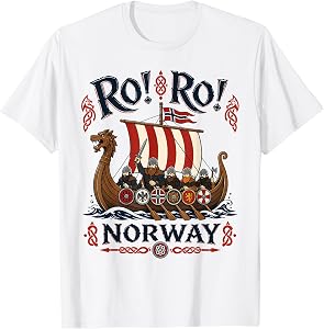 Row Norway Viking Ship Funny Norwegian Saying Norge T-Shirt