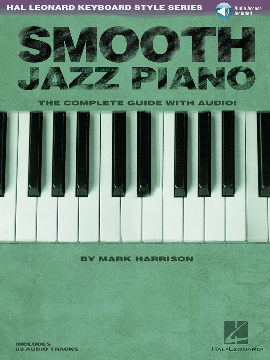 SMOOTH JAZZ PIANO Keyboard Style Series + (online audio access code)