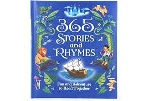 365 Stories and Rhymes - Tales of Action and Adventures: Short Nursery Rhymes, Fairy Tales and Bedtime Collections for Little Boys and Heroes