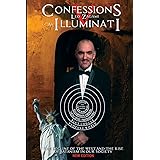 Confessions of an Illuminati Volume 5: The Decline of the West and the Rise of Satanism in our Society