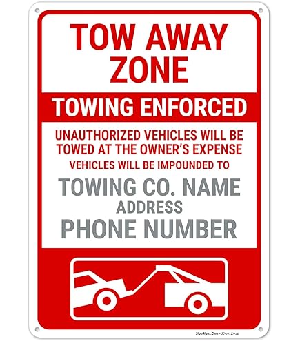 Custom Tow Away Zone Sign, Personalized Towing Company and