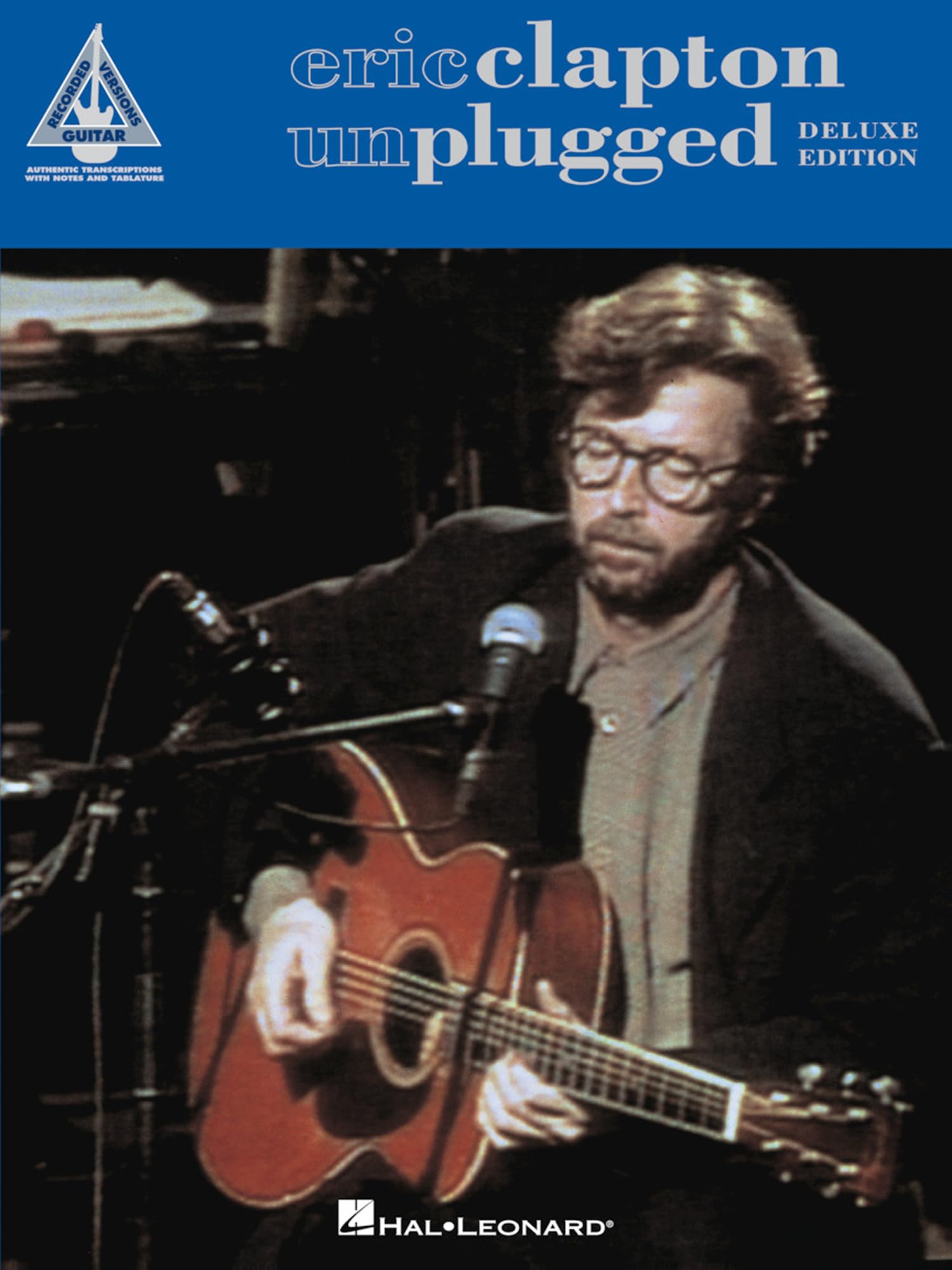 Eric Clapton - Unplugged - Deluxe Edition - Guitar (Recorded Versions Guitar)