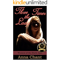 Three Times the Lady: The story of Judith of Flanders (Women of the Dark Ages Book 3) book cover